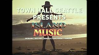 Series Trailer | Global Rhythms 2021: Island Music by Town Hall Seattle 105 views 3 years ago 1 minute, 1 second