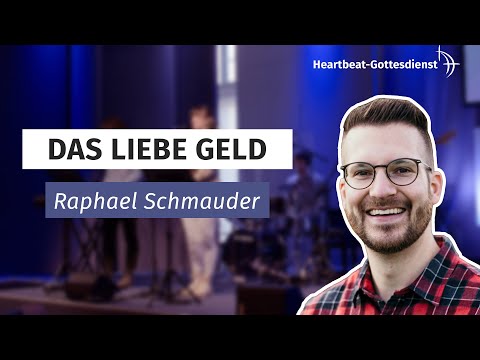 Raphael Schmauder | 06.02.2022 | Heartbeat-Gottesdienst