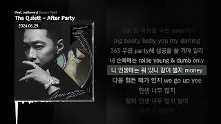 The Quiett - After Party (Feat. Leellamarz) [Luxury Flow]ㅣLyrics/가사