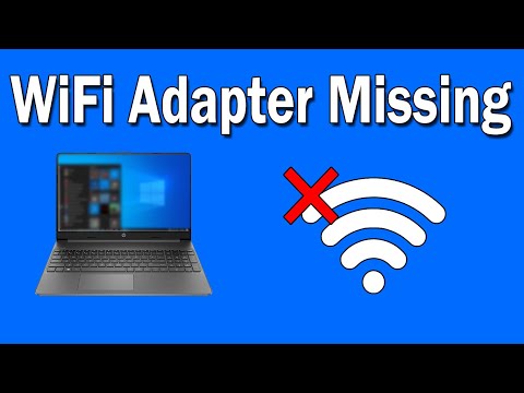 How To Fix Wireless Adapter Missing in Windows 10