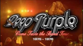 Deep Purple : Come Taste the Band Tour 1975 - 1976 (Full Concert)