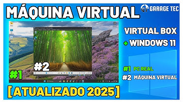 Como Criar uma Máquina Virtual com Windows 11 VirtualBox (Tutorial Passo a Passo) [Atualizado 2025]
