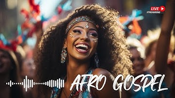 🔥 Afro Gospel PUISSANT pour démarrer ta journée avec foi | Louanges chrétiennes 2025 🙏🎶