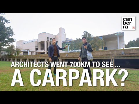 Architects Went 700KM To See A Carpark? | National Gallery of Australia Carpark in Canberra