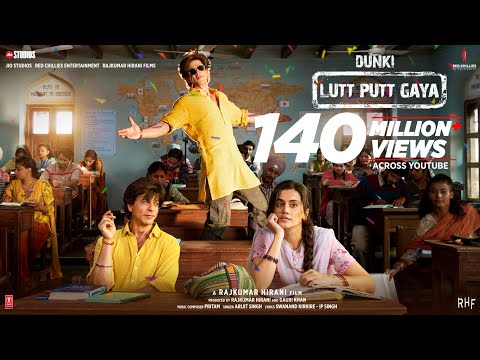 Dunki Drop 2:Lutt Putt Gaya | Shah Rukh Khan,Taapsee |Rajkumar Hirani|Pritam,Arijit,Swanand,IP Singh