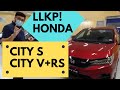 2021 Honda City S City V City RS Exclusive LLKP!!!