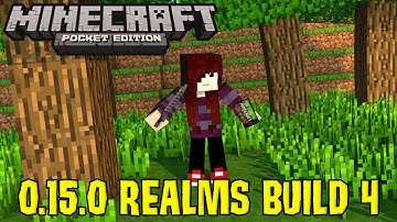 MINECRAFT POCKET EDITION 0.15.0 - REALMS ALPHA BUILD 4 (MINECRAFT PE)