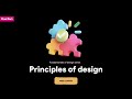 Final take when to use the different principles of design