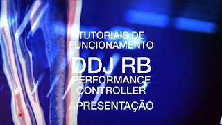 Tutorial - DDJ RB Pioneer DJ - APRESENTAÇÃO