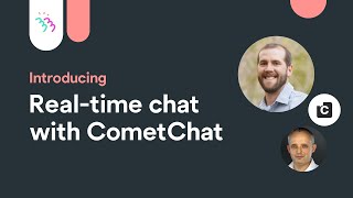 Introducing real-time chat with CometChat