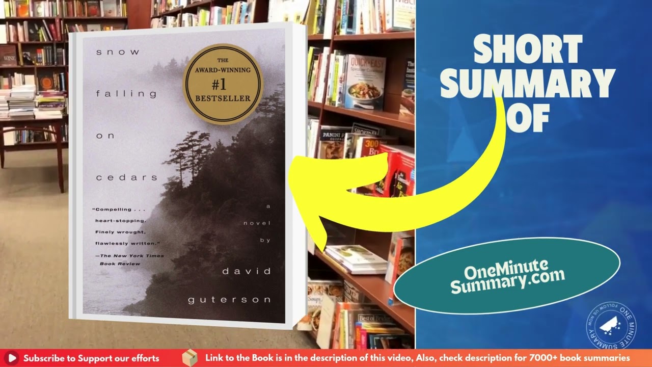 Summary of Snow Falling on Cedars, by David Guterson | Book Summaries | One Minute Summary