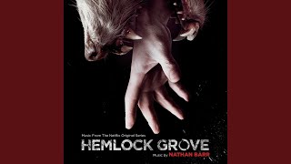 Video thumbnail of "Nathan Barr - Hemlock Grove"