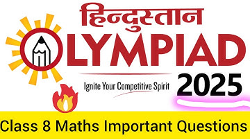 Hindustan Olympiad 2025 Class 8th Maths Important Questions 🔥 by @AyushConnection 