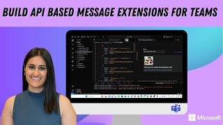 Build API Based Message Extensions for Teams