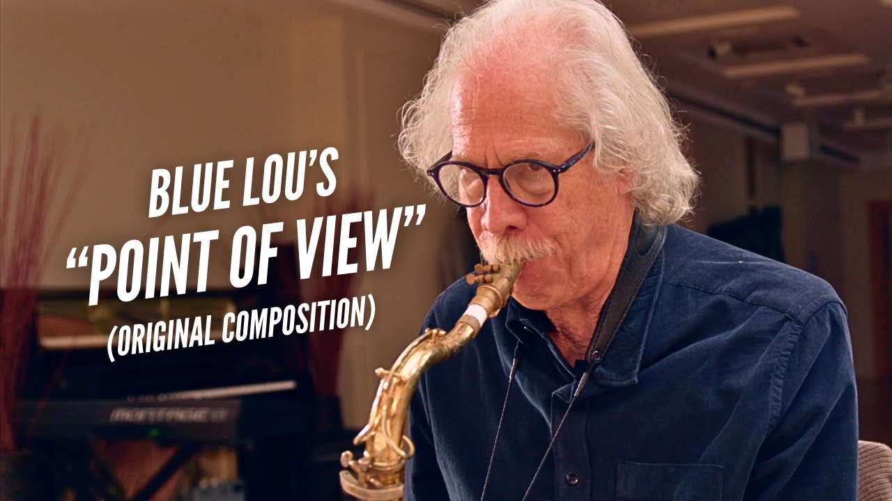 Blue Lou's Point of View (Steven Feifke x Lou Marini)