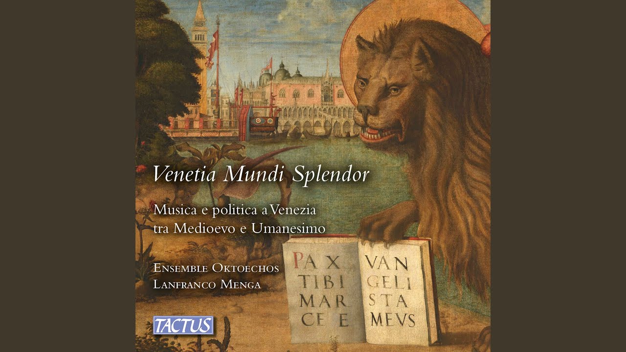 Venecie, mundi splendor - Michael, qui Stena domus - YouTube
