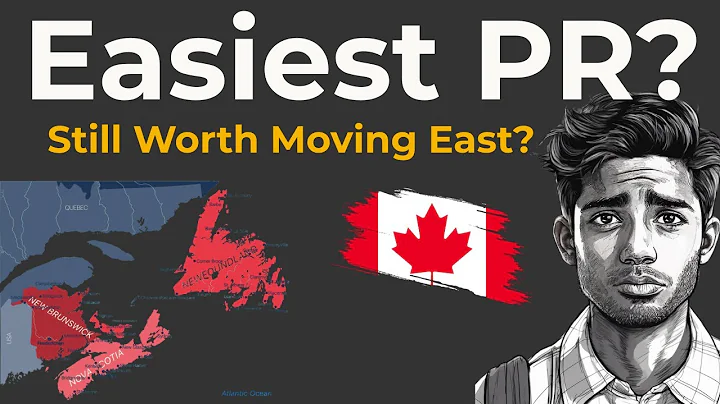 Is Atlantic Canada Still the Easiest Way to Get PR in 2025?