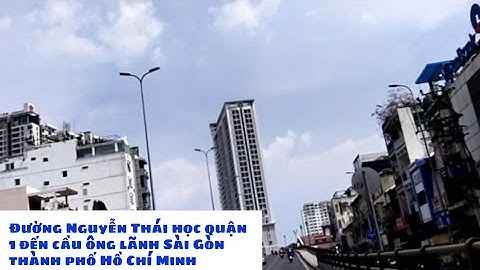 ĐƯỜNG NGUYỄN THÁI HỌC QUẬN 1 ĐẾN CẦU ÔNG LÃNH QUẬN 4,SÀI GÒN,HCM #ALVLOG218