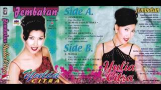 Jembatan / Yulia Citra （original Full)