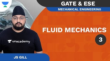 Fluid Mechanics 3 | Most Expected Questions for ESE 2021 | Mechanical | J S Gill | Unacademy Accord
