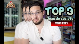 TOP 3 Mars 2024 [Jeux de société] + VOTRE Top du mois!