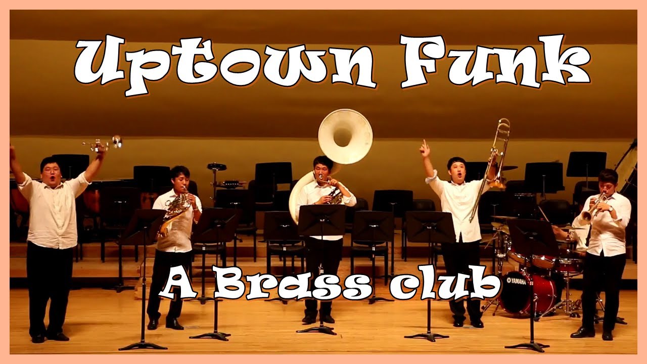 Uptown Funk (A Brass club) 금관5중주 YouTube