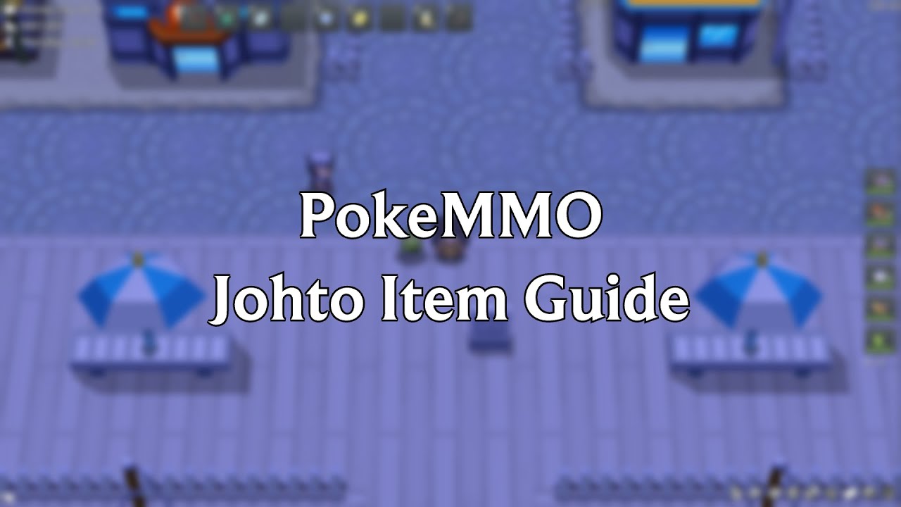 PokeMMO (Johto) Walkthrough Guide for Beginners - Blog About Life