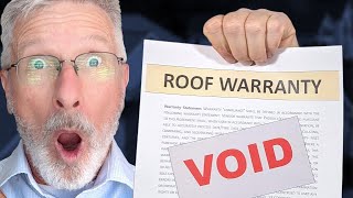 9 Things You Didn't Know Would VOID Your Roof Warranty!