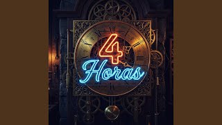 4 Horas