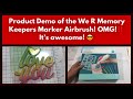 Product Demo of the We R Memory Keepers Marker Airbrush! OMG!‼️ It’s awesome! 😎