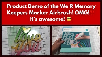 Product Demo of the We R Memory Keepers Marker Airbrush! OMG!‼️ It’s awesome! 😎