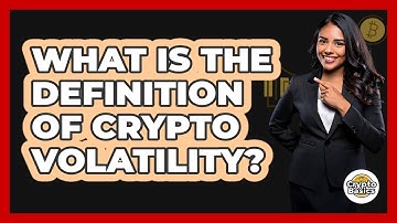 What Is The Definition Of Crypto Volatility?