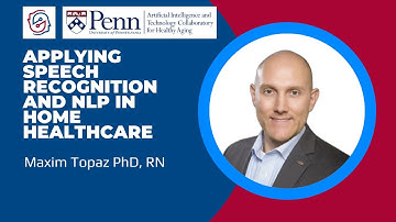 Applying speech recognition and NLP to improve patient outcomes in home healthcare