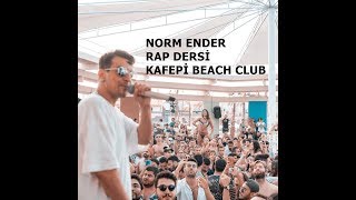 Norm Ender - Rap Dersi (Kafe Pi Beach Alaçatı 2019) Resimi