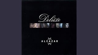 Video thumbnail of "Alcazar - Crying At The Discotegue (Special Extended Show Version)"