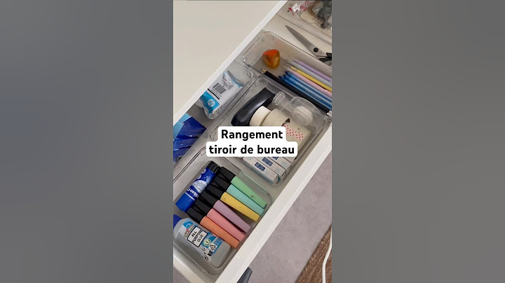 J’organise mon tiroir de bureau ✨ #rangement #organisation #aesthetic