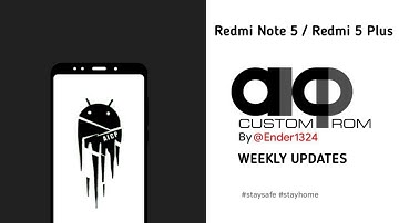 INSTALL AICP 15.0 OFFICIAL ANDROID 10 ROM FOR REDMI NOTE 5 / REDMI 5 PLUS (VINCE) | WEEKLY UPDATE