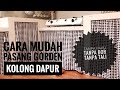 Cara Memasang Gorden Kolong Dapur Tanpa Bor