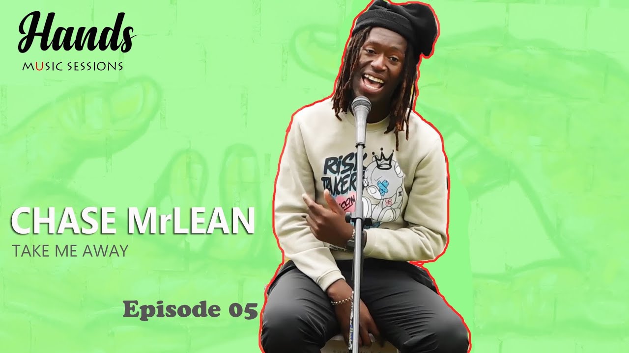 Hands Music Sessions 🎵 Chase MrLean ft DJ Myti1 "Take me Away" 