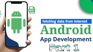Famous Fetching Data from Internet | HTTP Libraries | Making API Calls | part 1 | Android App Development Wealth