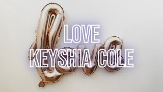 LOVE - Keyshia Cole - Lyrics