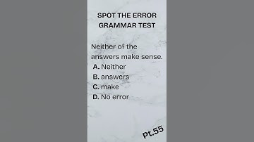 Can You Spot the Grammar Error? 🧠 | Grammar Test #55