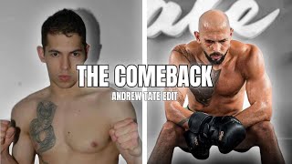🔥THE COMEBACK🔥 | Andrew Tate Edit | 4K