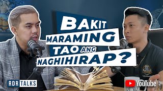 #RDRTALKS | Ito Ang Paniniwala na MAGPAPAYAMAN Sa’yo!