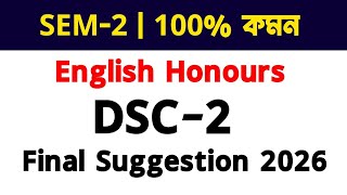 2nd Semester English Honours DSC-2 Final Suggestion 2026 | Calcutta University