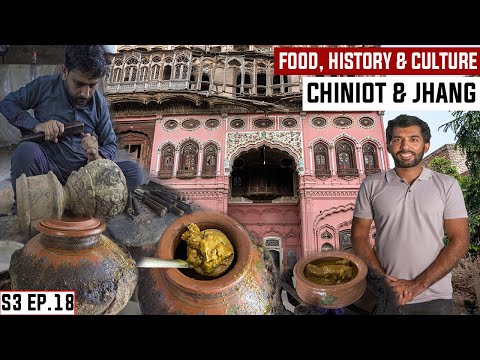 CHINIOT and LOVE STORY OF HEER RANJHA IN JHANG S03 EP. 18 | STREET FOOD, CULTURE & HISTORY