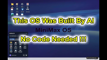 I use MiniMax Agent to build a Windows OS — from start to finish — no code required.
