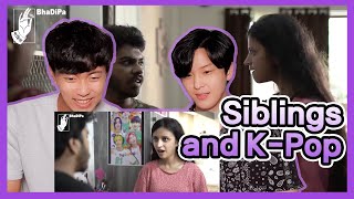 Korean Reacts to 【Siblings and K-Pop】 | Bhadipa | BTS | Parth Bhalerao & Ritika Shrotri
