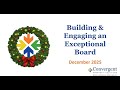 Building and Engaging an Exceptional Board, Session #4