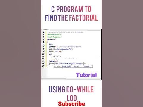 Factorial of a number || Do while loop || C Programming || Tutorial ...